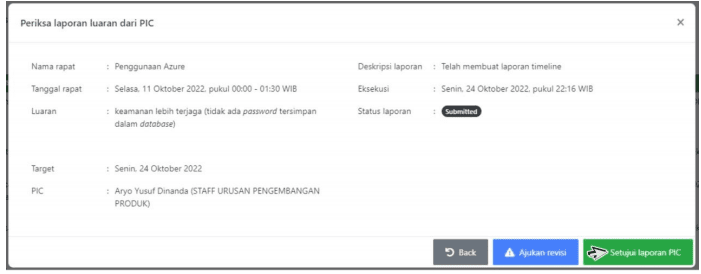Akan muncul pop-up seperti gambar, pilih Setujui Laporan PIC, jika pemimpin rapat menyetujui luaran.