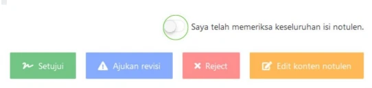 Klik Saya telah memeriksa keseluruhan isi notulen, lalu pilih persetujuan yang sesuai.