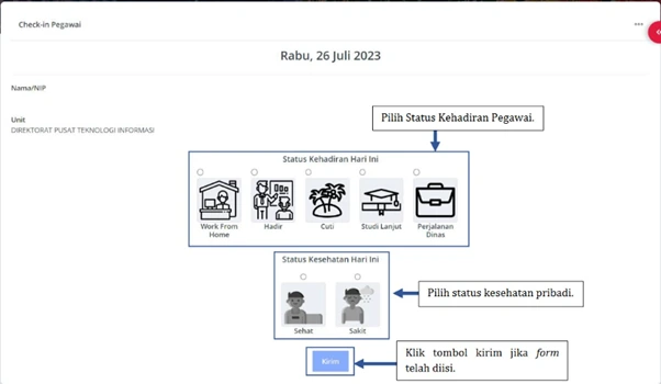 Verifikasi identitas Anda, pilih status kehadiran dan kesehatan, lalu tekan Kirim