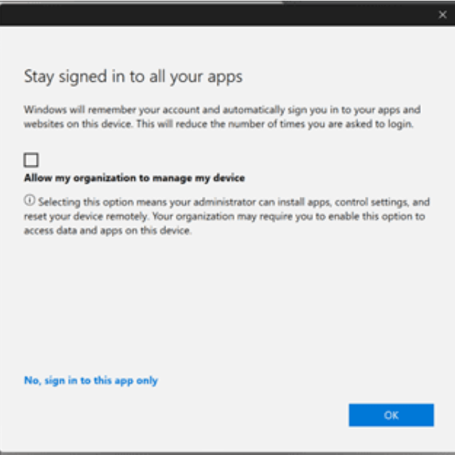 Saat login, jika muncul pilihan, pilih “No, sign in to this app only” ini penting supaya Windows dan browser Anda tidak otomatis dikelola oleh organisasi
