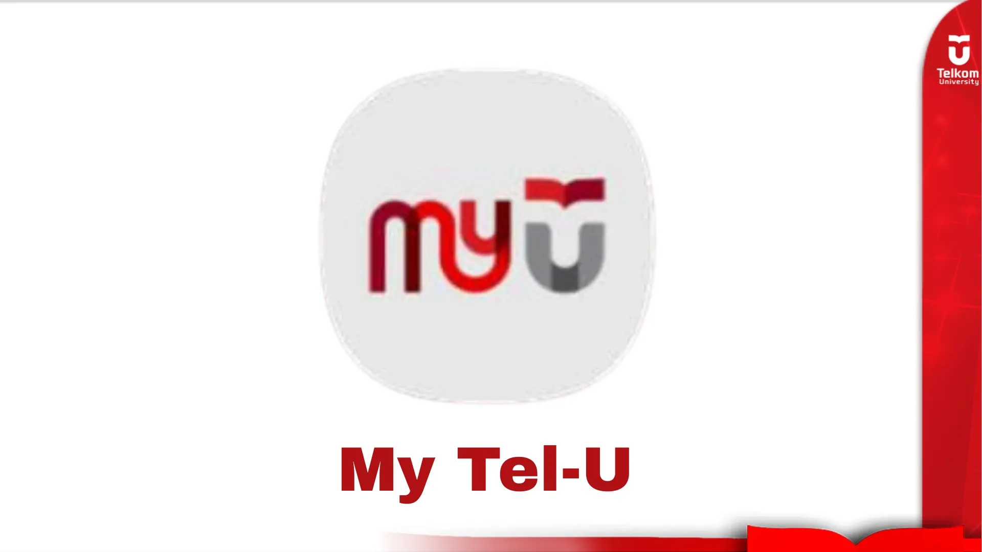 Panduan dan Solusi Kendala Penggunaan MyTelU Mobile